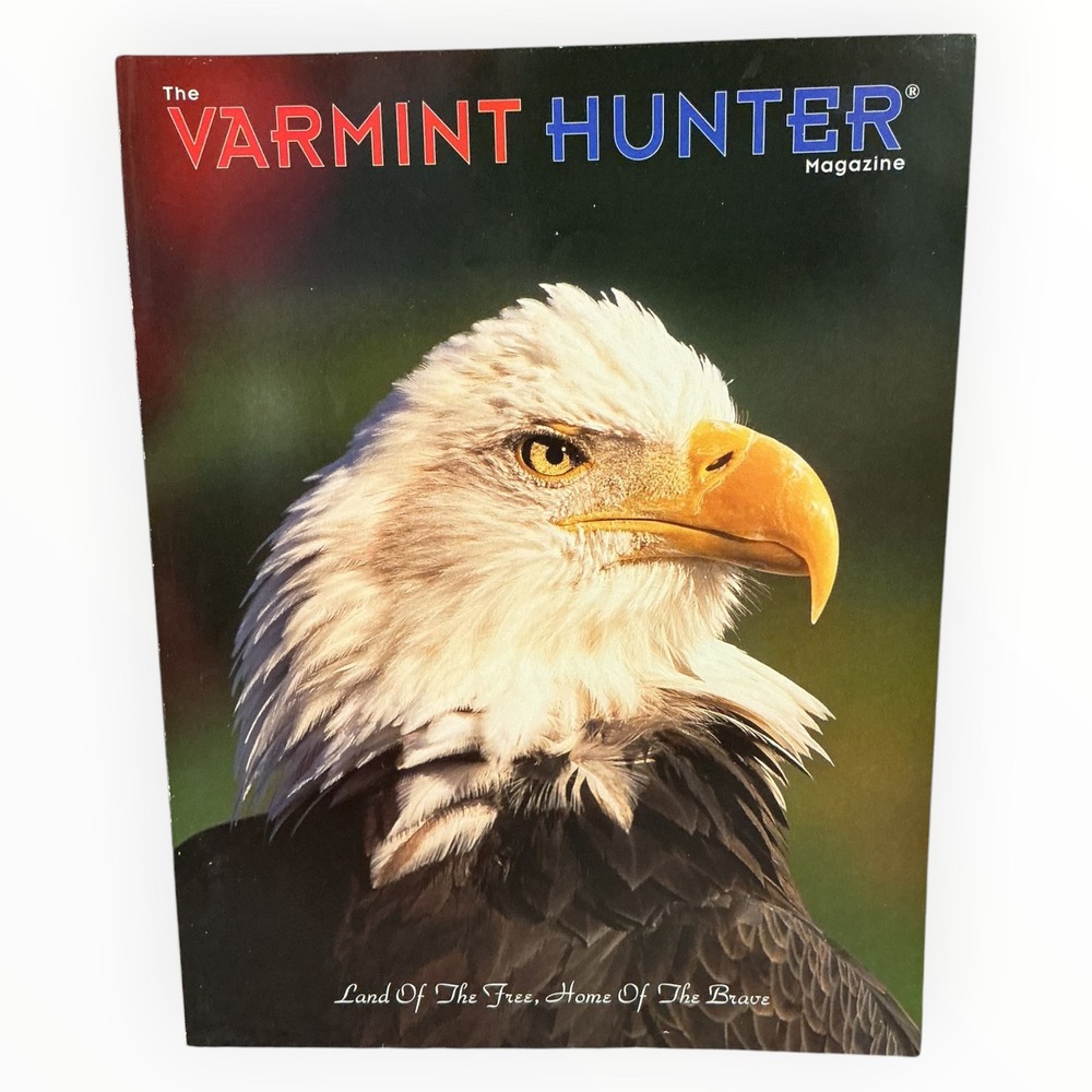 Varmint Hunter Magazine July 2003 Issue 47 Bald Eagle Coyote Predator Hunting